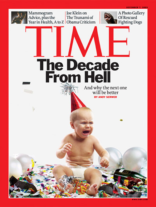 Time Magazine Cover: The Decade From Hell